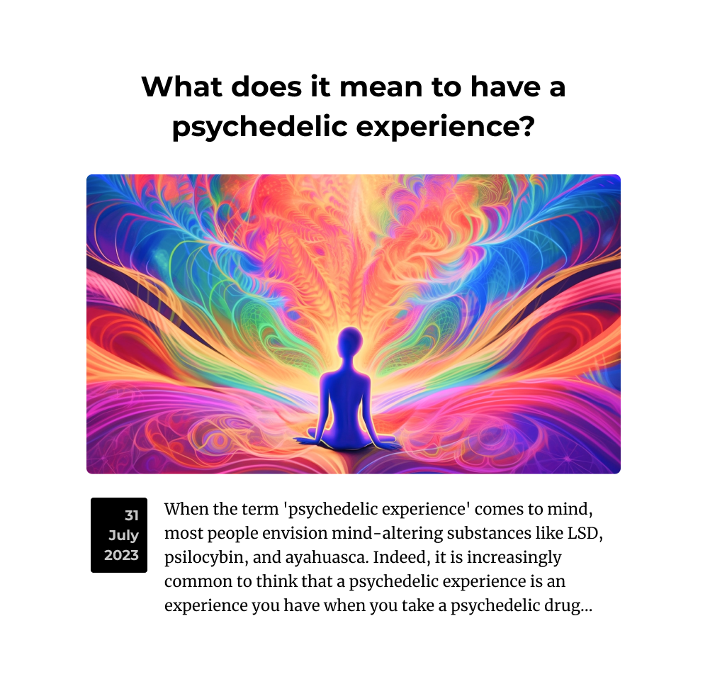 Psychedelic Experience: Revealing the Mind